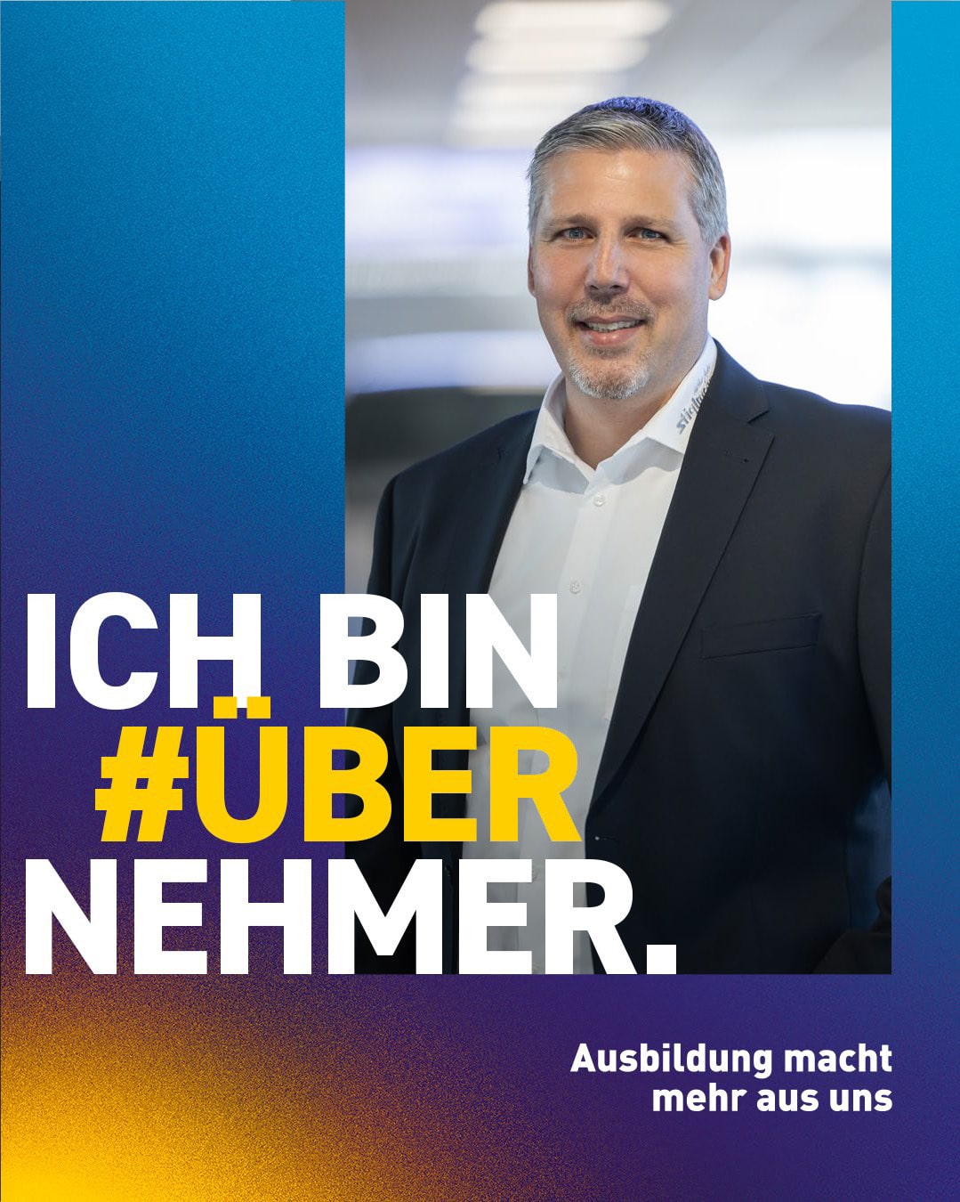 Bild zeigt die Geschäftsführung Michael Stiglmayr mit der Aufschrift:,,Ich bin #Übernehmer``.